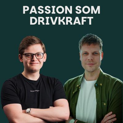 Emil Nissen | Passion som drivkraft for succes