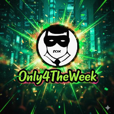 Only4TheWeek#66 DJ NOX