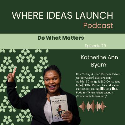 079 Do What Matters 079 Do What Matters