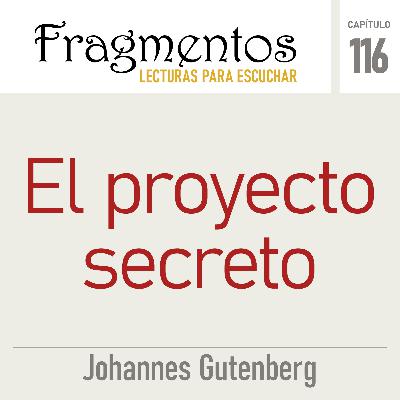 El proyecto secreto de Gutenberg