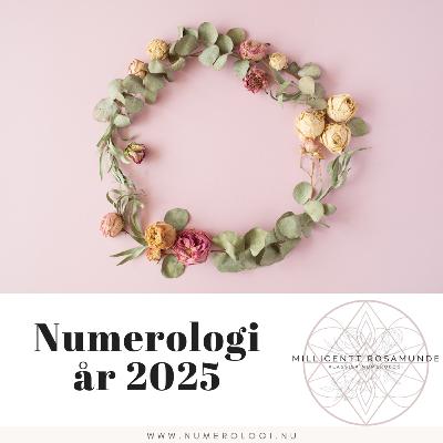 2025 | Den numerologiske energi for år 2025 2025 | Den numerologiske energi for år 2025