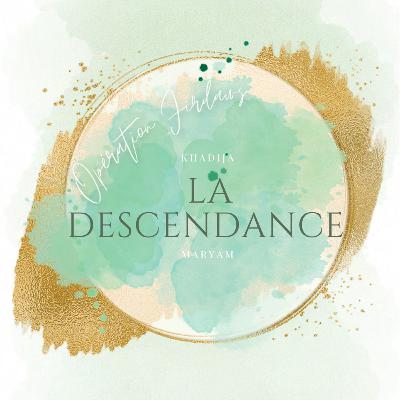 14 | La descendance