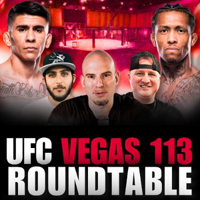 #646 - UFC Vegas 113 Roundtable Picks #646 - UFC Vegas 113 Roundtable Picks