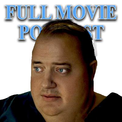 Ep 78 | The Whale (2022)