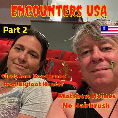 Cindy Ann Goodbrake 2 States Of Bigfoot Part 2
