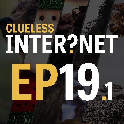 The Today I learned Recap 1-19 - EP19.1 | The Clueless Internet Podcast
