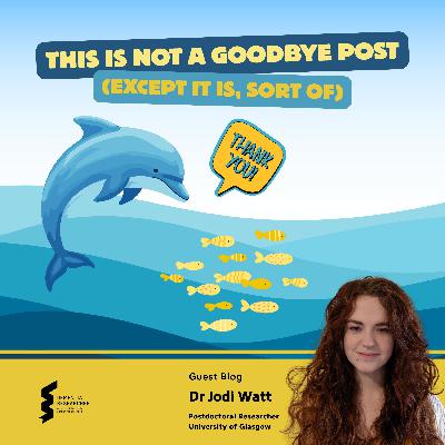 Dr Jodi Watt - This Is Not a Goodbye Post (Except It Is, Sort Of)