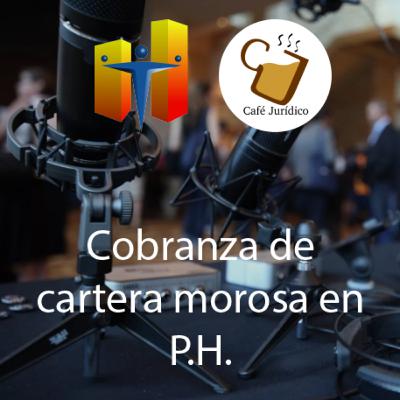 Cobranza de Cartera Morosa en Propiedad Horizontal