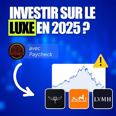 LVMH vs Kering : Lequel Choisir Après le Krach ? (FFP073)