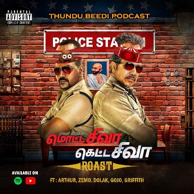 S06E15: Motta Siva Ketta Siva Roast Ft. Arthur Morgan, Dolak, Zemo, Gojo & Griffth S06E15: Motta Siva Ketta Siva Roast Ft. Arthur Morgan, Dolak, Zemo, Gojo & Griffth