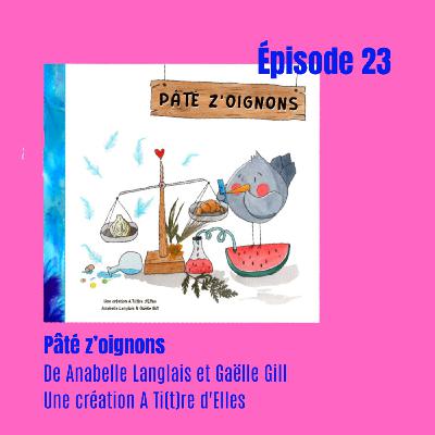 EP23 - Pâté z'oignons