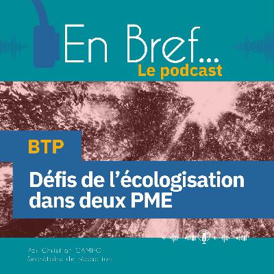 BTP : les défis de l'écologisation dans deux PME