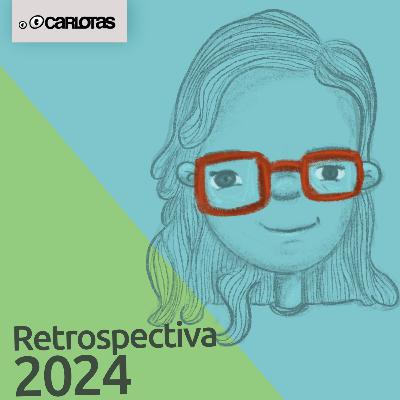057 - Retrospectiva 2024 057 - Retrospectiva 2024