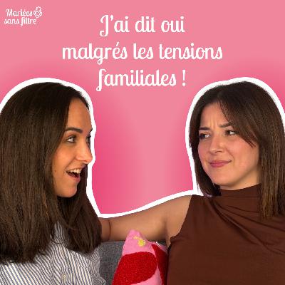 🎙 Mariées sans filtre – Quand les relations familiales bousculent le mariage
