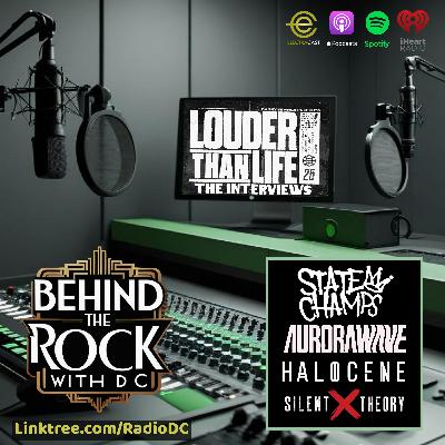 524: Louder Than Life: State Champs, Aurorawave, Halocene and Silent Theory
