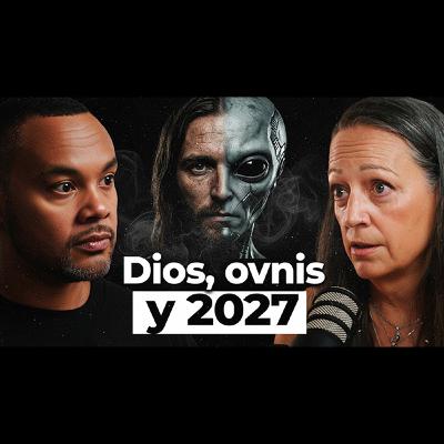 Extraterrestres, DIOS y profecías: ¿Llega el FIN del mundo en 2027? | Alicia López Jiménez #42