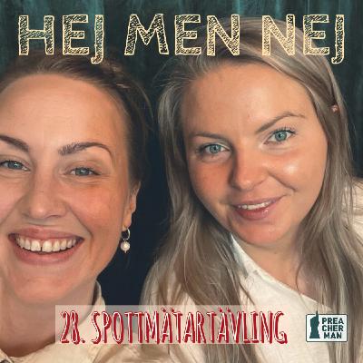 28. Spottmätartävling 28. Spottmätartävling