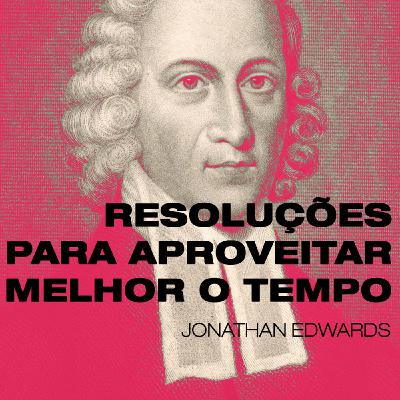 (005) Resoluções para aproveitar melhor o tempo