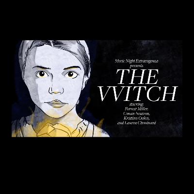 Episode 300: The Witch with Lauren Chouinard