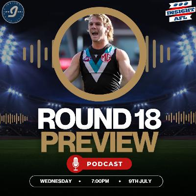 AFL SuperCoach 2025 | Round 18 | The Flex Has Saved Us!