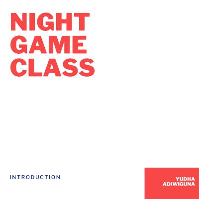 Night Game Class