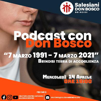 Podcast Live - 14 Aprile 2021 - "7 marzo 1991 - 7 marzo 2021" - Puntata #4