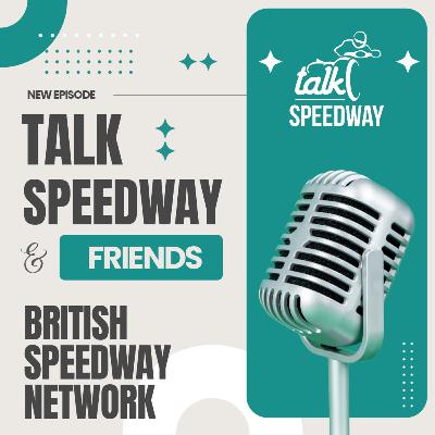 Talk Speedway & Friends - British Speedway Network