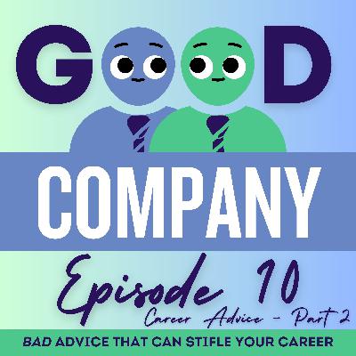 Bad Advice That Can Stifle Your Career Bad Advice That Can Stifle Your Career