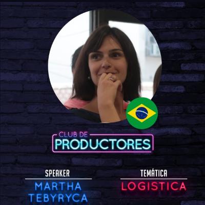 8. Logística con Martha Tebyrica 8. Logística con Martha Tebyrica