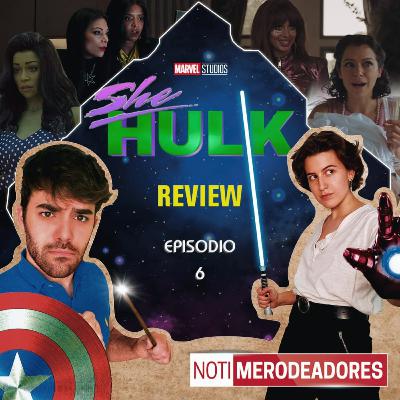 She-Hulk REVIEW | Episodio 6 "Just Jen" | Merodeadores del Multiverso #75