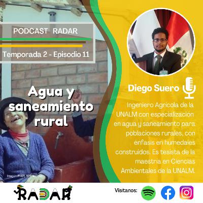 Episodio 11: Agua y saneamiento rural
