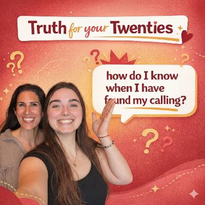 How do I know when I found my calling?