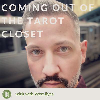 Coming Out Of The Tarot Closet With Demitri Wylde Coming Out Of The Tarot Closet With Demitri Wylde