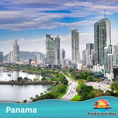 159. Radio Holiday Podcast Panama