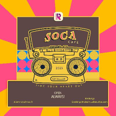 Soca Cafe 2023- Rebel Muzik