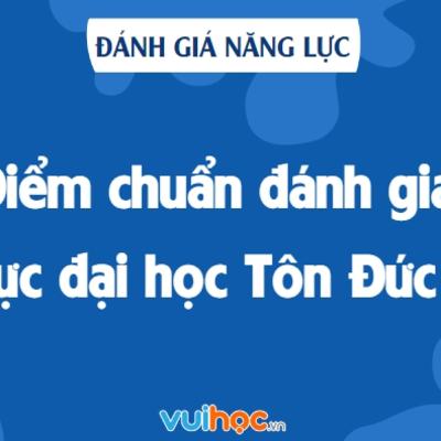 Diem chuan DGNL DH Ton Duc Thang