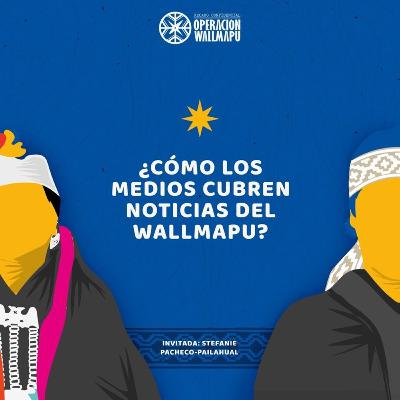 ¿Cómo los medios cubren las noticias mapuches? Con Stefanie Pacheco-Pailahual ¿Cómo los medios cubren las noticias mapuches? Con Stefanie Pacheco-Pailahual