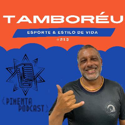 213 TAMBORÉU - ESPORTE & ESTILO DE VIDA