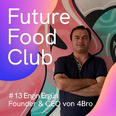 FFC #13 mit 🤜🏼🤛🏼 4Bro-Gründer Engin Ergün FFC #13 mit 🤜🏼🤛🏼 4Bro-Gründer Engin Ergün