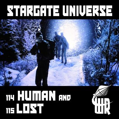 Special: Stargate Universe SGU 114 Human and 115 Lost