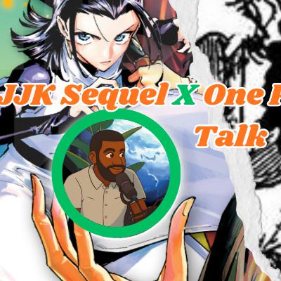 JJK Modulo & One Piece Lore: God Valley Finally Revealed?
