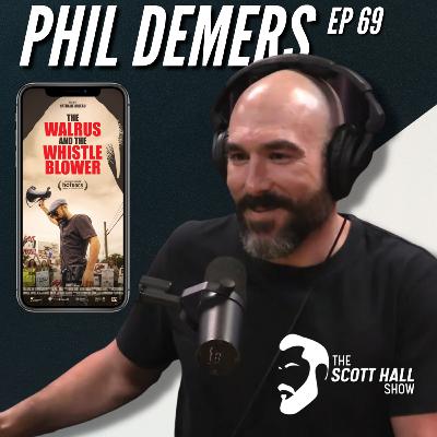 PHIL DEMERS| THE WARLUS WHISPERER | EP 69 PHIL DEMERS| THE WARLUS WHISPERER | EP 69