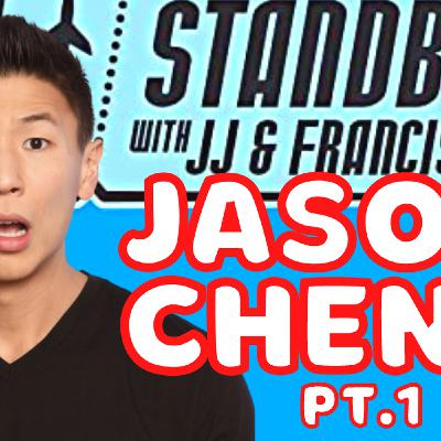 78: Jason Cheny Travels A lot! PT.1 | Standby!