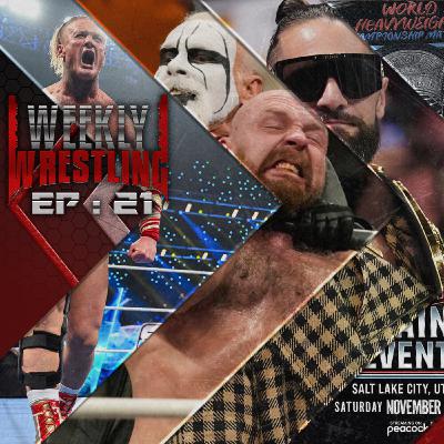 WEEKLY WRESTLING #21 - IL EST RETOUR !!!