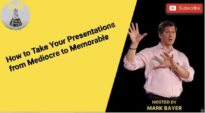 How to Make Your Next Presentation Memorable How to Make Your Next Presentation Memorable