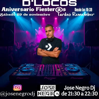 JOSE NEGRO DJ D'LOCOS 29-11-25