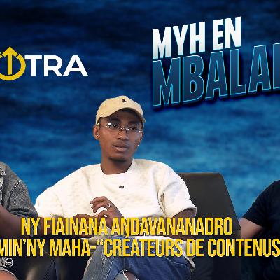 MYH EN MBALAIT : Création de contenu, viralité et influence à Madagascar MYH EN MBALAIT : Création de contenu, viralité et influence à Madagascar