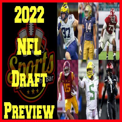 SATB Live 293 2022 NFL Draft Preview SATB Live 293 2022 NFL Draft Preview