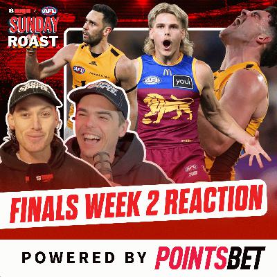 AFL Finals Week 2 Review - Sunday Roast AFL Finals Week 2 Review - Sunday Roast