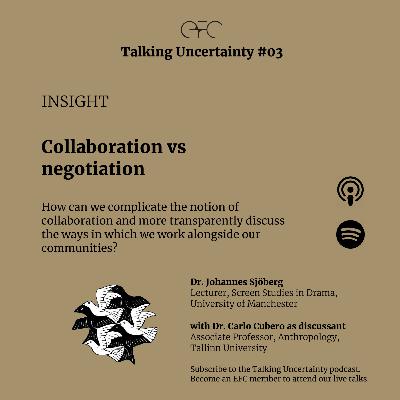 TU#03 Insight - Collaboration vs Negotiation